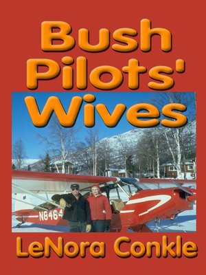 cover image of Bush Pilot's Wives